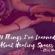 11 Things I’ve Learned About Healing Spaces by Chris Maddox