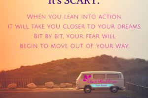 Lean Into Action To Start Reshaping Your Life